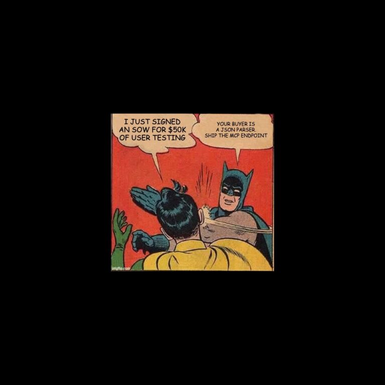 Batman slapping Robin meme: $50K of user testing vs ship the MCP endpoint